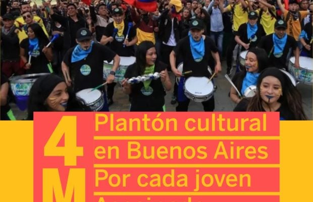 Colombia: ¡Solidaridad Internacionalista con la lucha del pueblo colombiano desde Argentina!/Plantón Cultural este martes a las 15 horas