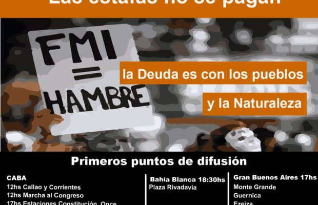 Argentina. Jornada de difusión en CABA contra el pago de la deuda ilegítima al FMI (videos)