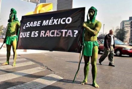 México. El racismo entre nosotros