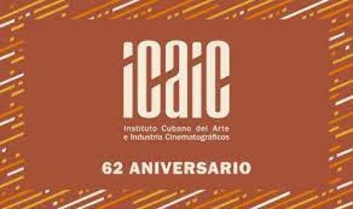 Cuba. Icaic 62 años en constante compromiso con la cultura
